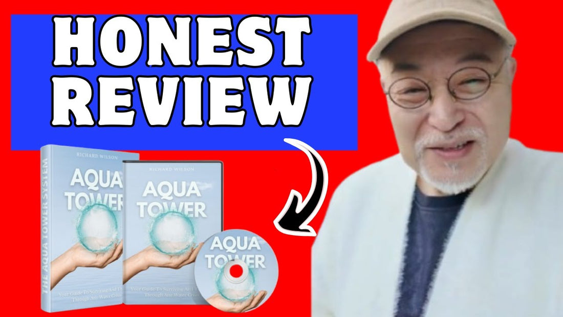 Aqua Tower Review 2025: Comprehensive Analysis of Water Quality, Benefits, and User Experiences